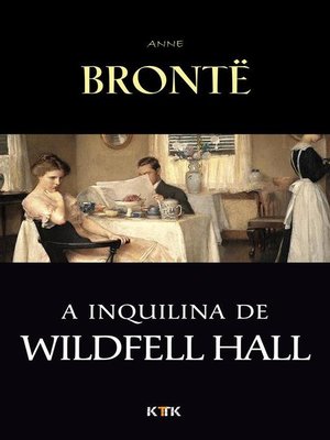cover image of A Inquilina de Wildfell Hall